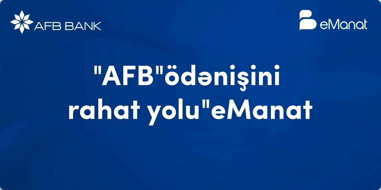 afb-bank-ödənişlərinizi-emanat-ilə-sadələşdirin!